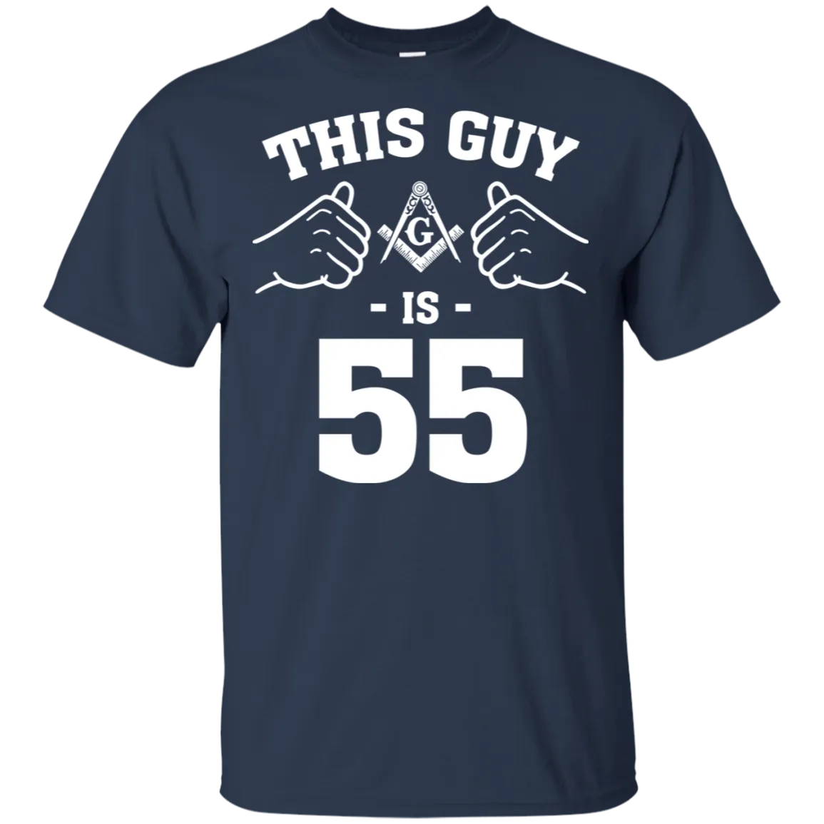 This Mason Guy is 55 Years Old Freemason Square & Compass
